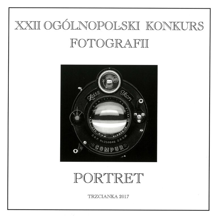 Okładka katalogu XXII Ogólnopolskiego Konkursu Fotografii „Portret” z 2017 roku.